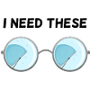I need these glasses!