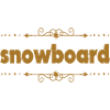 Snowboard snowboarder