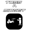 Lustiges und fantastisches Toss-T-Shirt-Design TOSS A MIDGET