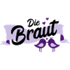 Die Braut Junggesellinnenabschied Geschenk