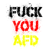 FUCK YOU AFD