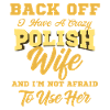 Polish Wife - Polish Woman - Love - Tshirt