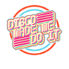 Disco m'a fait le faire