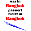 was in bangkok passiert bleibt in bangkok