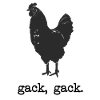 gack, gack chicken