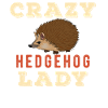 Crazy Hedgehog Lady