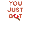 You Just Got Served