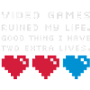 Video Games ruined my life