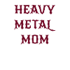 Heavy metal mom