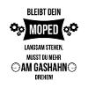 moped spruch motorrad