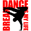 break dance is my life