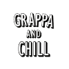 Grappa and Chill pun (pun)