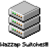 Wazzap Switches