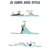 Je surfe avec style
