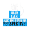 Alles eine Frage der Perspektive.
