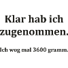Gewicht Spruch Sprüche Selbstironie Geschenkidee
