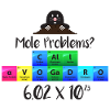Mole Problems Call Avogadro Gift