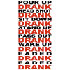 DRANK