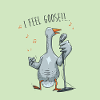 I feel Goose affiche
