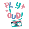 Bass Play it Loud