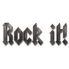 rock it!