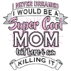 Super cool maman maman maman