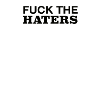 Fuck the hater