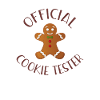 Funny Official Cookie Tester