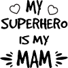My Superhero Mam black