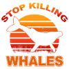 Stop killing whales