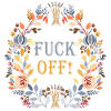 FUCK OFF