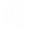 GANDHI SAYS RELAX