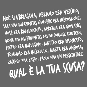 Qual'è la tua scusa?