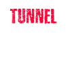 tunnel
