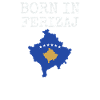 Kosovo Flag "Born in Ferizaj"