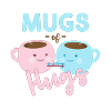 Mugs of Hugs