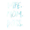 FEMME MOM BOSS
