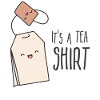 It's a TEA Shirt