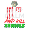 Keep Calm Zombie