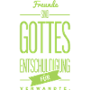 Spruch: Gottes Entschuldigung