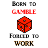 Born to Gamble