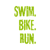 SWIM BIKE RUN