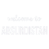 Bienvenue en ABSURDISTAN