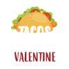 Tacos Are My Valentine