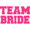 Team Bride
