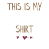 Dies ist mein Pyjama-Shirt