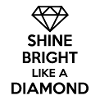 Briller comme un diamant