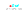 Die Hand Flüsterer