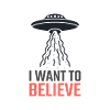 I want to believe