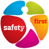 SAFETY FIRST * SICHERHEIT